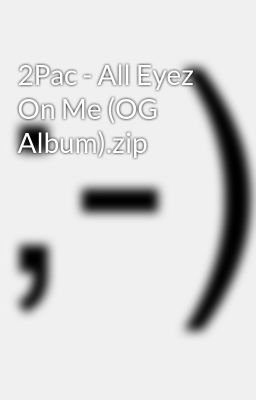 2pac all eyez on me full album download